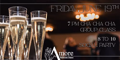 \ud83c\udf89\u2728 Social Ballroom Party at Amore Ballroom Dance! \u2728\ud83c\udf89