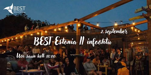 BEST-Estonia II info\u00f5htu