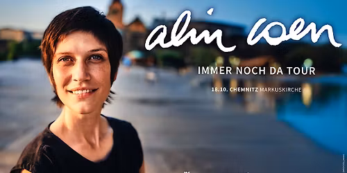 ALIN COEN - "IMMER NOCH DA TOUR 2025" / Chemnitz