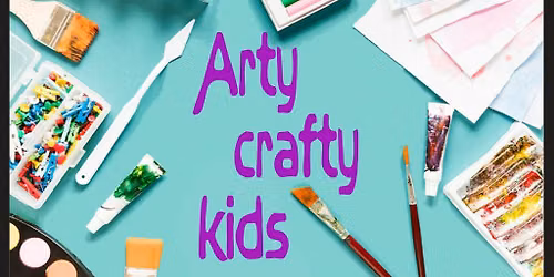 Arty Crafty Kids - Summer Holiday Workshops