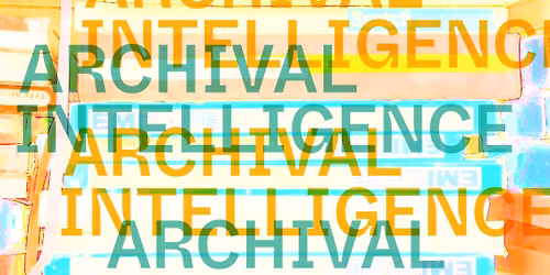 Opening: Archival Intelligene by Budhaditya Chattopadhyay