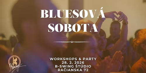 Bluesov\u00e1 sobota v B-Swingu