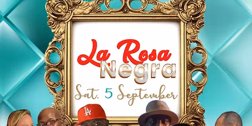 \u203c\ufe0fNEW\u203c\ufe0fNEW\u203c\ufe0fNEW\u203c\ufe0f          LA ROSA NEGRA #Sat. 5 September 2026 #de Geusselt Maastricht 