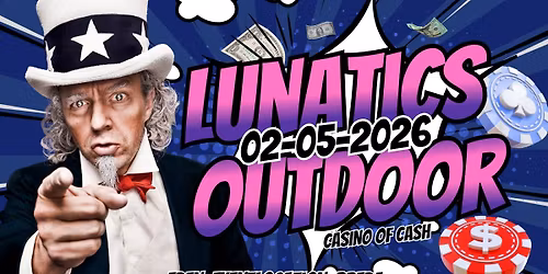 Lunatics Outdoor 2026