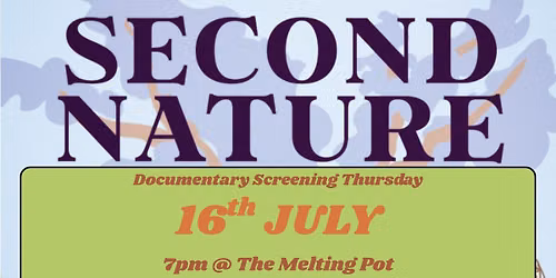 Second Nature Documentary Screening