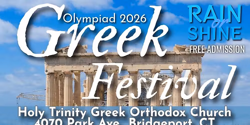 Greek Festival and Fair - Olympiad 2026!