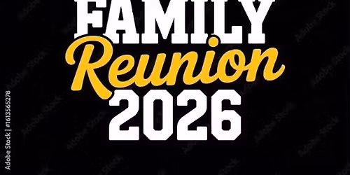 Horton- Worthy- Witt family reunion