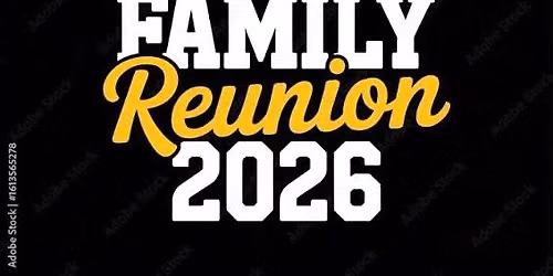 Horton- Worthy- Witt family reunion 