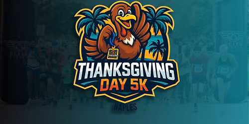 24th Annual - Naples Gobble Gobble Thanksgiving Day 5k