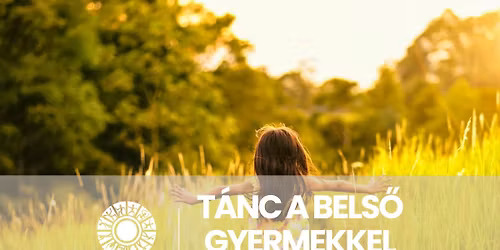 Ritu\u00e1lT\u00e1nc a bels\u0151 Gyermekkel 