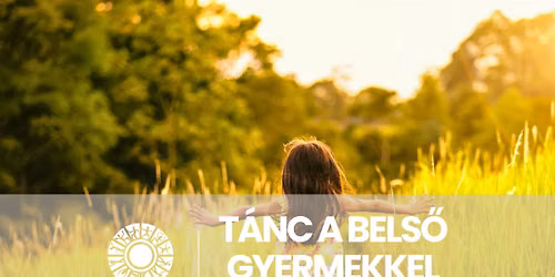 Ritu\u00e1lT\u00e1nc a bels\u0151 Gyermekkel