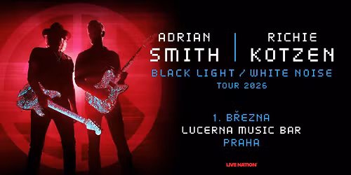 SMITH\/KOTZEN: Black Light \/ White Noise | Praha
