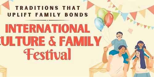 International Culture & Family Festival 2026
