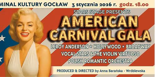 AMERICAN CARNIVAL GALA \u2013 NEW YEAR\u2019S CONCERT