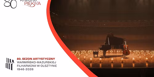 KONCERT KAMERALNY: Muzyka w blasku \u015bwiec