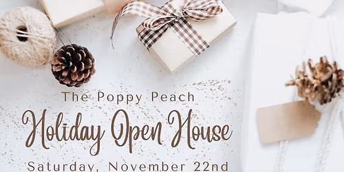 The Poppy Peach Holiday Open House!