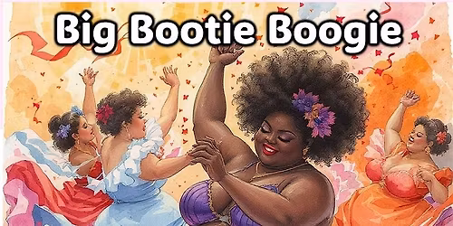 Big Bootie Boogie
