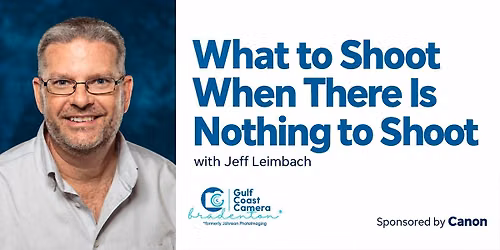 What to Shoot When There Is Nothing to Shoot With Jeff Leimbach