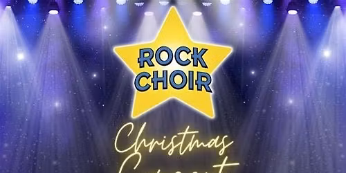 Rock Choir Ayr + Troon Christmas Concert - In aid of NBCC