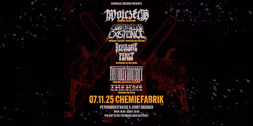 Wojczech x CONTROLLED EXISTENCE x Repulsive Feast x The Hole x Karnickelmesser