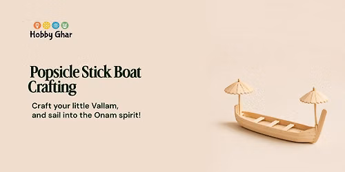 Popsical Stick Boat Crafting