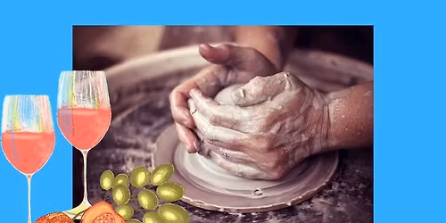 Sip and Spin! Wheel Throwing Pottery Class