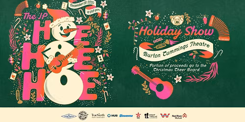 The JP Hoe Hoe Hoe Holiday Show, Presented by Winnipeg Folk Festival