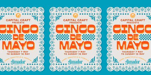 Cinco De Mayo at Capital Craft
