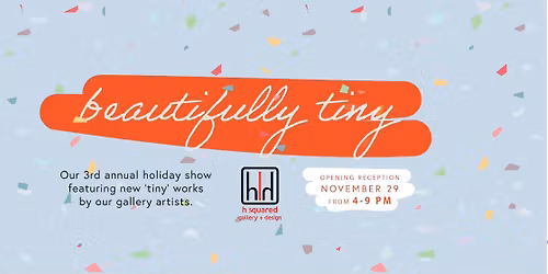 3rd Annual Beautifully Tiny