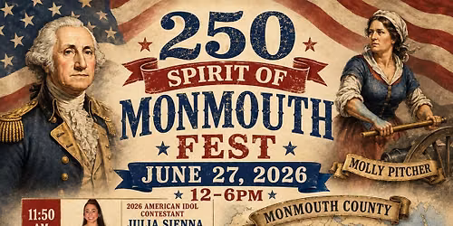 Spirit of Monmouth Fest - Downtown Freehold - 1778-2026
