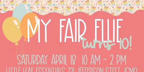 My Fair Ellie turns TEN!