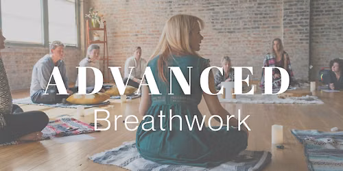 Advanced Breathwork