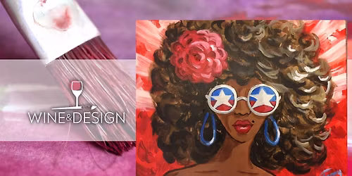 Paint & Sip: |AMERICAN DIVA