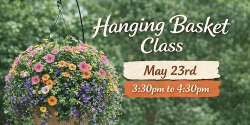 \ud83d\udc90Create Your Own Hanging Basket Class\ud83d\udc90