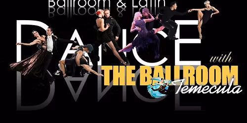 Grand Opening Open House: The Temecula Ballroom & Latin Studio