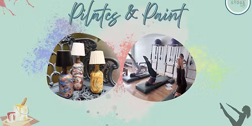 Pilates & Paint: Illuminate Your Creativity