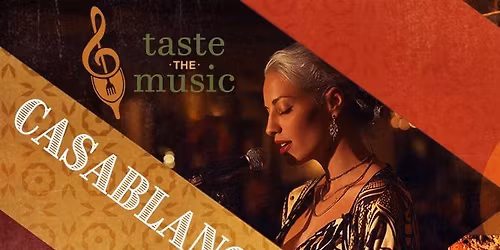 Taste the Music: Casablanca