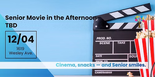 Senior Movie in the Afternnoon-TBD