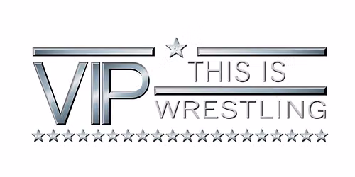 Setting the Bar 12 ( VIP Wrestling )