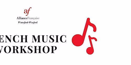 Waterford French music workshop