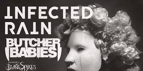 Infected Rain & Butcher Babies Madrid Tickets