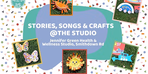 Stories, Songs & Crafts