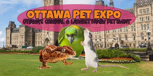 The Ottawa Pet Expo - October 24 & 25 2026