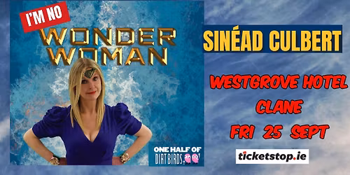 Sin\u00e9ad Culbert -I'm no Wonder Woman in Clane