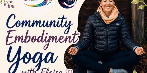 Community Embodyment Yoga for all!