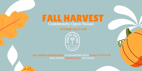 Kids by the Sea. 2026 Fall Harvest Open House