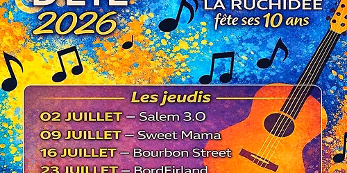Les Concerts d'\u00e9t\u00e9 2026 : La Ruchid\u00e9e f\u00eate ses 10 ans