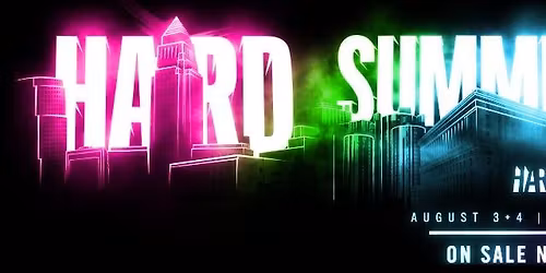 Hard Summer Music Festival - Sunday - with Knock2, Zedd, Sammy Virji, and more