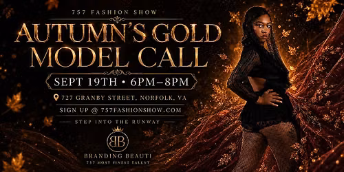 Autumn\u2019s Gold Fashion Show | Official Model Call