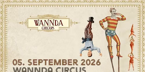 WANNDA CIRCUS OPEN AIR - CLOSING 2026